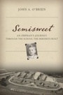 Cover: Semisweet - Rowman & Littlefield Publishers