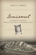 Cover: Semisweet - Rowman & Littlefield Publishers