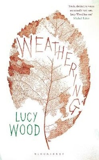 Enlarge image Cover: Weathering - Bloomsbury Publishing PLC