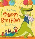 Cover: Snappy Birthday - Bloomsbury Children's Books