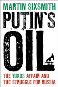 Cover: Putin's Oil - Bloomsbury Continuum