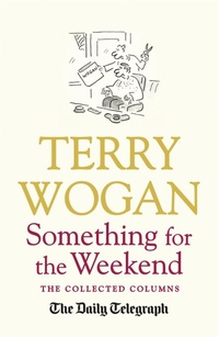Enlarge image Cover: Something for the Weekend - Orion (an Imprint of The Orion Publishing Group Ltd )