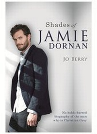 Abbildung von: Shades of Jamie Dornan - Orion (an Imprint of The Orion Publishing Group Ltd )