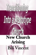 Cover: Transitioning Into a Prototype Church - Revival Waves of Glory Books & Publishing