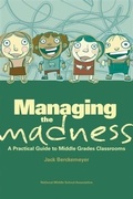 Cover: Managing the Madness - National Middle School Association