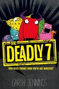 Cover: The Deadly 7 - Macmillan Children's Books