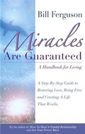 Cover: Miracles Are Guaranteed - Return to the Heart