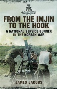 Enlarge image Cover: From the Imjin to the Hook - Pen and Sword
