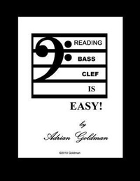 Enlarge image Cover: Reading Bass Clef Is Easy - adrian Goldman