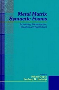 Enlarge image Cover: Metal Matrix Syntactic Foams - DEStech Publications, Inc