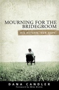 Cover: Mourning for the Bridegroom - Forerunner Publishing