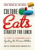 Cover: Culture Eats Strategy for Lunch - Liang Addison Press