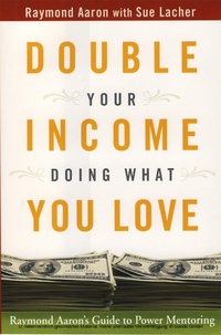 Abbildung von: Double Your Income Doing What You Love - 10-10-10 Publishing