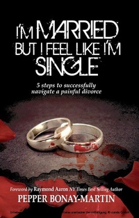 Abbildung von: I'm Married but I Feel Like I'm Single - 10-10-10 Publishing