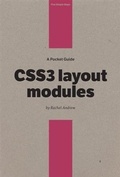 Cover: Pocket Guide to CSS3 Layout Modules - Five Simple Steps Publishing Ltd