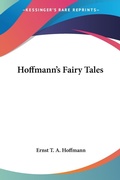 Cover: Hoffmann's Fairy Tales - Kessinger Publishing