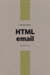 Abbildung von: Pocket Guide to HTML Email - Five Simple Steps Publishing Ltd