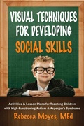 Cover: Visual Techniques for Developing Social Skills - Future Horizons