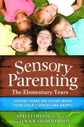 Cover: Sensory Parenting - The Elementary Years - Future Horizons