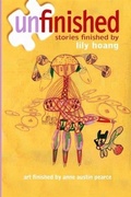 Cover: Unfinished - Jaded Ibis Press