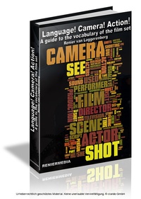 Abbildung von: LANGUAGE! CAMERA! ACTION! - www.reniermedia.com