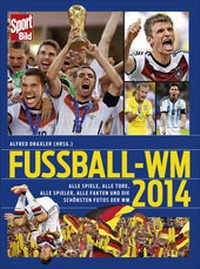 Abbildung von: SportBild Fußball-WM 2014 - Hoffmann & Campe