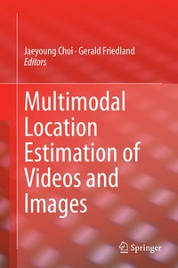 Enlarge image Cover: Multimodal Location Estimation of Videos and Images - Springer