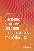 Cover: Electronic Structure of Quantum Confined Atoms and Molecules - Springer