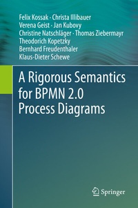 Abbildung von: A Rigorous Semantics for BPMN 2.0 Process Diagrams - Springer