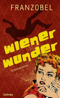 Abbildung von: Wiener Wunder - Zsolnay