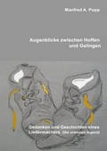 Cover: Augenblicke zwischen Hoffen und Gelingen - epubli