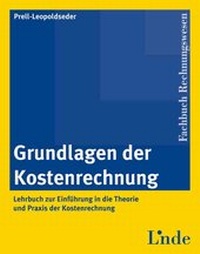 Abbildung von: Grundlagen der Kostenrechnung - Linde