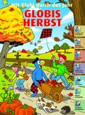 Cover: Mit Globi durch das Jahr - Globis Herbst - Globi