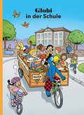 Cover: Globi in der Schule - Globi-Verlag