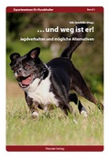 Cover: ...und weg ist er! - Filander