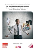 Cover: Die unternehmerische Hochschule - Bund demokrat. Wissenschaftl.
