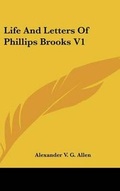 Cover: Life And Letters Of Phillips Brooks V1 - Kessinger Publishing