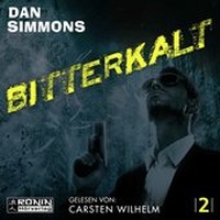 Abbildung von: Bitterkalt - Ronin-Hörverlag, ein Imprint von Omondi GmbH
