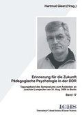 Abbildung von: Erinnerungen für die Zukunft - Pädagogische Psychologie in der DDR - Lehmanns Media