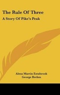 Cover: The Rule Of Three - Kessinger Publishing