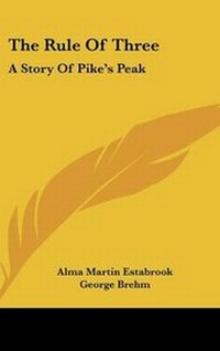 Enlarge image Cover: The Rule Of Three - Kessinger Publishing