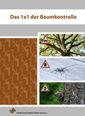 Cover: Das 1x1 der Baumkontrolle - Forum Verlag Herkert