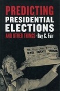 Cover: Predicting Presidential Elections and Other Things - Stanford University Press