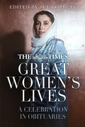 Cover: The Times Great Women's Lives - The History Press Ltd