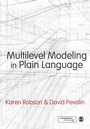 Cover: Multilevel Modeling in Plain Language - SAGE Publications Ltd