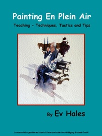 Abbildung von: Painting En Plein Air - Ev Hales