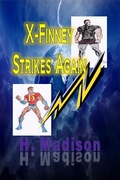 Cover: X-Finney Strikes Again - Revival Waves of Glory Books & Publishing