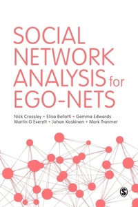 Enlarge image Cover: Social Network Analysis for Ego-Nets - SAGE Publications Ltd