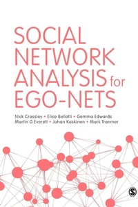 Enlarge image Cover: Social Network Analysis for Ego-Nets - SAGE Publications Ltd