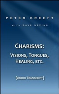 Cover: Charisms: Visions, Tongues, Healing, etc.  (Transcript) - BOOKBABY